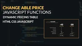CHANGE ABLE PRICE JAVASCRIPT FUNCTIONS | Dynamic pricing table html css javascript