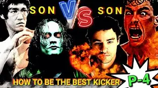 How To Be Best KICKER P-4: BRUCE LEE VS JCVD | Brandon Lee VS Kris Van Damme | 👊 JC's SON CHALLENGED