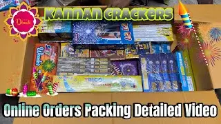 Kannan Crackers Online Orders Packing Detailed Video | Sivakasi Crackers 2023 