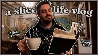 A Bookish Slice of Life Vlog 📚 Library Visits & Coffee Shops