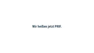 Wir heißen jetzt PRIF