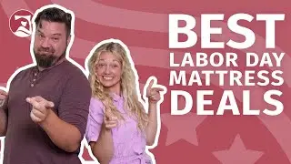 Best Labor Day Mattress Deals 2024 - Watch Before Buying!!