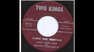 Long Gone Miles - Early One Morning 1965