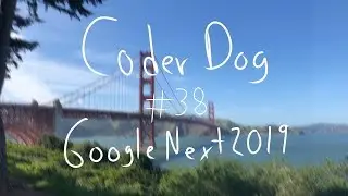 38 - #GoogleNext19 [📍Cusco, Perú]