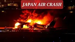 Japan Air Airbus A350 Crash | JAL516 | Tokyo Haneda | Crash Videos Compilation