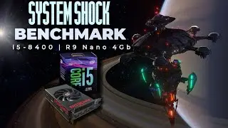 Radeon R9 Nano - System Shock (2023) (Performance Test) #newgames #systemshock #benchmark