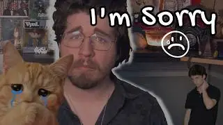 I'm sorry... (An apology)