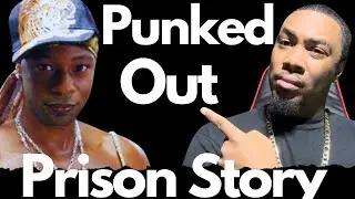 GETTING PUNKED OUT IN PRISON 