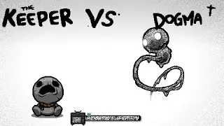 The Binding of Isaac: Repentance - Keeper vs. Dogma & The Beast