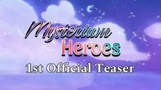 Mysterium Heroes First Official Teaser || Voice-Acted GL2 Magical Girl Series