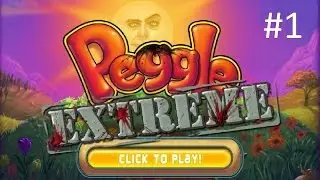 「Peggle Extreme」1/3