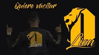 D-lion - Quiere Vacilar (Video Lyric)