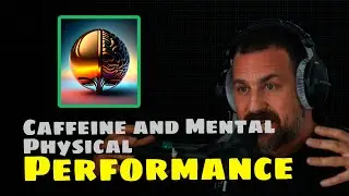 Caffeine & Mental.Physical Performance. Cortisol & Caffeine Abstinence| Andrew Huberman