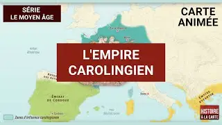 Le Moyen Âge : l'empire carolingien en 4 minutes