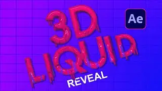 3D Liquid Reveal in AFTER EFFECTS | Tutorial
