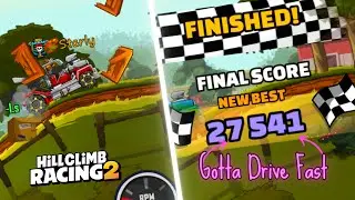 27 541 points in Gotta Drive Fast | Hill Climb Racing 2