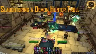 Slaughtering a Horde Demon Hunter Troll