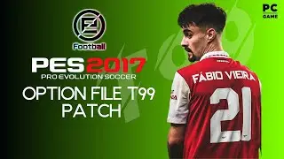 PES 2017 OPTION FILE T99 PATCH 2024