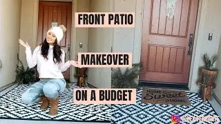 Front Patio Makeover on a Budget | Home Decor Items From Amazon | DIY With Lex