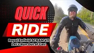 Let’s Ride & Run Out of Gas! 2023 Royal Enfield Scram 411