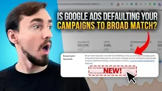 Google Broad Match is the New Default