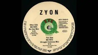 Zyon - No Fate (No Fate Mix) - 1992