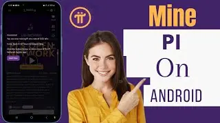 How To Mine Pi Coin On Android | Mine Pi Coin