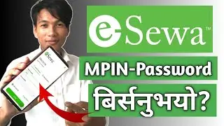 How To Reset Esewa Mpin -  Esewa Ko Password Kasari Herne