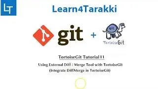 TortoiseGit Tutorial 11: DiffMerge Tool integration in  tortoiseGit