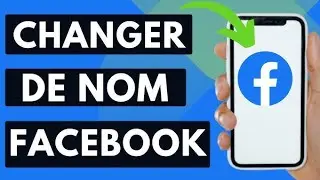 comment changer de nom sur Facebook
