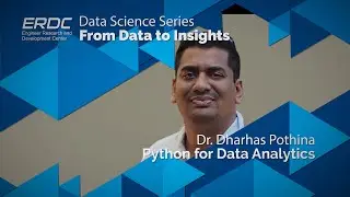 Python for Data Analytics with Dr. Dharhas Pothina