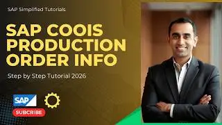 How to get Production Order Information  using SAP - COOIS - Tutorials
