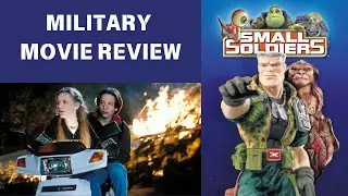 SMALL SOLDIERS - MILITARY MOVIE REVIEW