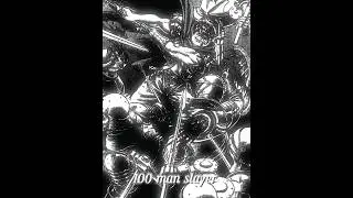 Guts 100 man slayer 🗿OR Wolf pack slayer 💀- Berserk Manga edit - Bloody brazil 