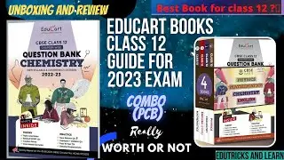 Educart Question Bank For 2023 COMBO| Unboxing & Review | Best Book Ever for PCB | EDUTRICKS & LEARN