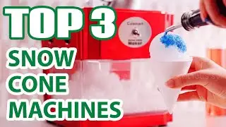Top 3 Best Snow Cone Machines on Amazon (You Won’t Believe #1!)