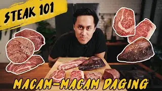 KENALAN SAMA MACAM-MACAM DAGING STEAK! POTONGAN STEAK MANA YANG PALING THE BEST?
