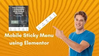 Building a Sticky Mobile Menu with Elementor