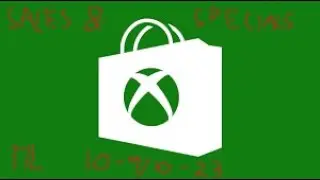 Xbox Sales and Specials Until 10-9-23 & 10-10-23