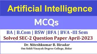 Artificial Intelligence MCQ Questions and Answers | AI Solved MCQs of BA BCom BSW 3rd Semester 2023