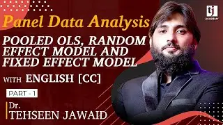Econometrics # 39 : Panel Data Analysis: Pooled OLS, Random Effect Model (Part 1/2)