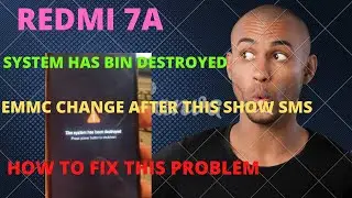 REDMI 7A EMMC Change System bin destroyed Problem😜😜🤫🤫