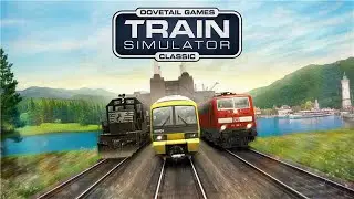 Train Simulator Classic - back for 2025 with new routes!