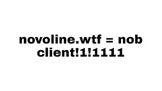 novo.wtf nob client!