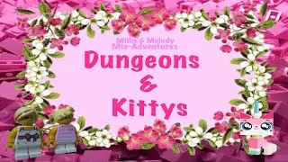 Millie & Melody's Mis-Adventures Dungeons & Kittys (Pilot Teaser)