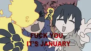 F**k you, It's January (Fire Punch)