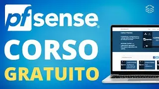 Corso pfSense Gratuito