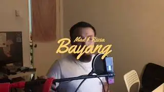 Mad & Rissa Bayang (demo)
