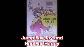 8. Jump For Joy and Hop For Happy - Rappin' Rabbit's Christian Habits
