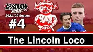 The Lincoln Loco - AMC IS THE NEW ST - Lincoln City - Football Manager 2018 - S05 E04